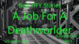 Best HFY Reddit Stories: A Job For A Deathworlder [Chapter 65]