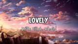 Billie Eilish, Khalid – lovely (Lyrics) | Rhyme Tracks