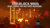 Block Bros : Exploring His Nether Regions | Minecraft VR Ep3