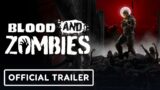 Blood and Zombies – Trailer