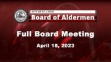 Board of Aldermen – April 18, 2023