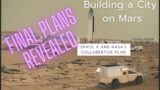 Building a City on Mars: SpaceX and NASA's Collaborative Plan