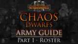 CHAOS DWARFS Army Guide – Part 1: Roster | Warhammer 3