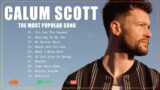 Calum Scott Greatest Playlist – Calum Scott Audio Tracks – Top Songs 2023