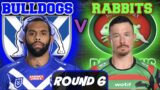 Canterbury Bulldogs vs South Sydney Rabbitohs | NRL ROUND 6 | Live Stream Commentary