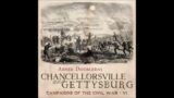 Chancellorsville and Gettysburg by General Abner Doubleday – FULL AUDIOBOOK