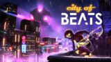 City of Beats | Release Date Announcement | Freedom Games