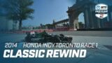 Classic Rewinds // 2014 Honda Indy Toronto Race 1