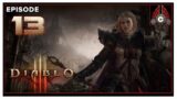 CohhCarnage Plays Diablo 3 (Monk Playthrough) – Episode 13