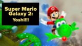 Completing 2 Galaxies! | Super Mario Galaxy 2 series