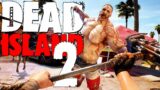 DEAD ISLAND 2 – Ultra Promising Open-World? Zombie Survival Crafting (Is it REALLY GOOD?) FIRST LOOK