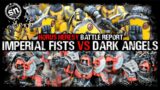 Dark Angels vs Imperial Fists – Horus Heresy (Battle Report)