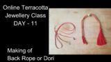 Day 11 – Online Terracotta Jewellery Making Class