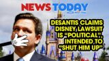 DeSantis Claims Disney Lawsuit Is “Political”, Intended to “Shut Him Up”