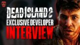 Dead Island 2 Impressions & Exclusive Developer Interview With James Worrall