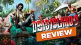 Dead Island 2 Is Good Filthy Fun