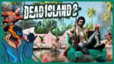 Dead Island 2 Isn't Vaporware… And Is Also Pretty Good?!