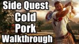 Dead Island 2 – Side Quest Cold Pork Walkthrough
