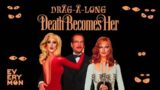 Death Becomes Her FuLLMovie HD (QUALITY)