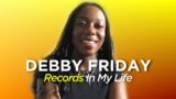 Debby Friday – Records In my Life 2023 interview