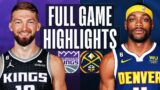 Denver Nuggets vs. Sacramento Kings Full Game Highlights | Apr 9 | 2022 NBA Season