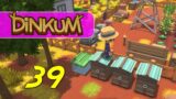 Dinkum – Let's Play Ep 39
