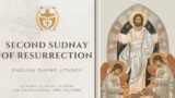 Divine Liturgy (English) | 23.04.2023 Second Sunday of Resurrection