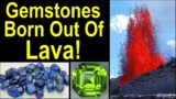 Do gemstones come from Lava? Yes, many of them do! Discover the world of Lava born gemstones