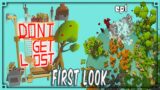 Don't get lost – 1 First Look –  Craft | Build | Colonise