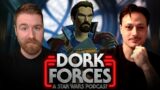 Dork Forces #42 | Who Rescued Moff Gideon? | Special Guest: Doctor Sith