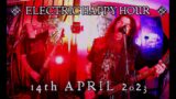 ELECTRIC HAPPY HOUR – April 14th, 2023