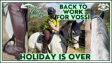 END OF VOSSI’S HOLIDAY – HACK BACK INTO WORK  | Riding with Charlotte