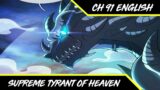 [ENGLISH] Loss Of Too Much Blood, Unconscious ~ Supreme Tyrant Of Heaven Chapter 91