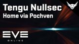 EVE Online – Tengu Nullsec adventure home through Pochven