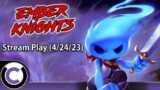 Ember Knights: Trying Out A Fun Co-op Roguelike! – Ultra C Streams