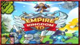 Empire Kingdom: Idle Tower TD Gameplay – Tower Defense Android Game Part2