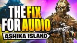 FIX YOUR AUDIO ISSUES on Ashika Island | Tips To Get More Kills In Warzone 2
