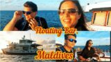 FLOATING BAR EXPERIENCE MALDIVES || PLACE TO PARTY MALDIVES || LOCAL ISLAND – PARTY VIBE MALDIVES