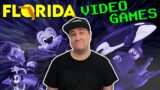 FLORIDA Video Games!