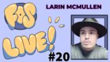 Fans of Something Live 20: LARIN MCMULLEN