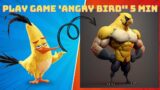 GAME PLAY "ANGRY BIRD" 5 MIN