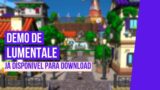 GAMEPLAY DE LUMENTALE  | Demo para download!