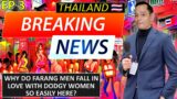 GUYS WHO FALL IN LOVE WITH DODGY WOMEN IN THAILAND | Real Love Or SCAM? | Bangkok & Pattaya Archive