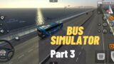 Going From One Island To Another | Bus Simulator Indonesia | Part 3