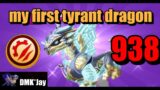 Got my first tyrant dragonThe collection number is 938. – Dragon Mania Legends – (DMK*Jay)