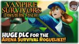 HUGE DLC for the Hit Arena Survival Roguelite! | Let's Try Vampire Survivors: Tides of the Foscari