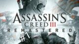 Haytham Kenway – Assassin's Creed 3 Walkthrough Part 1