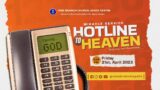 Hotline to Heaven ft Faith Roundtable | 21st April 2023
