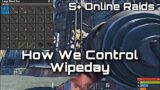 How We Control Wipeday – Rust Console