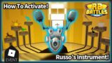 How to Activate Russo’s Instrument!! || RB Battles Event!